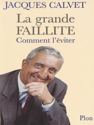 cover image of La Grande Faillite